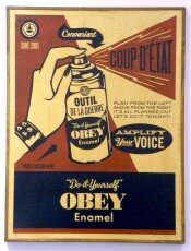 Obey Coup D'Etat (on wood)